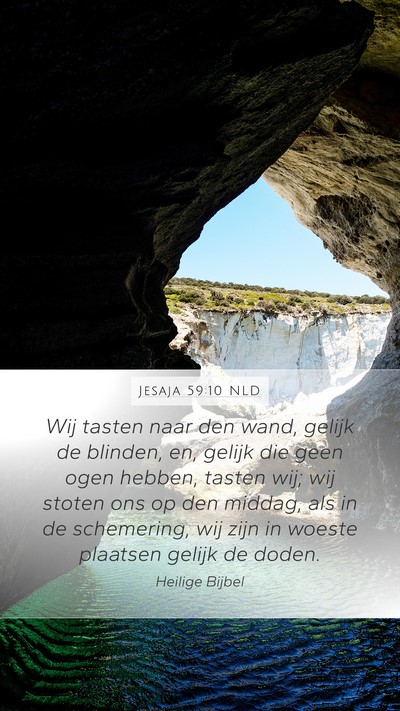 Jesaja 59:10 NLD Bible Verse Image