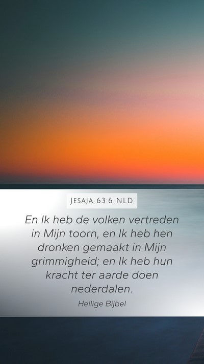 Jesaja 63:6 NLD Bible Verse Image