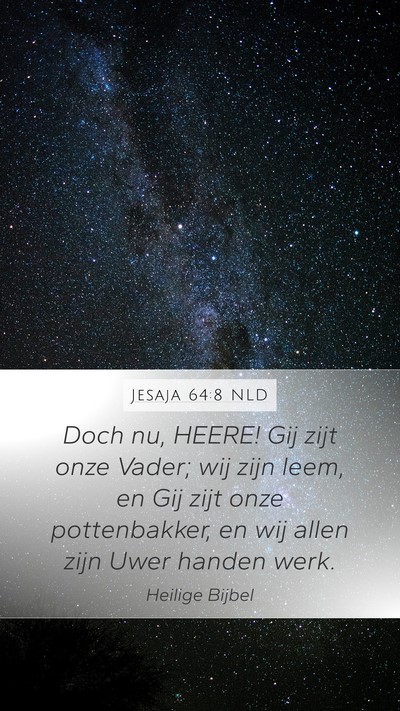 Jesaja 64:8 NLD Bible Verse Image