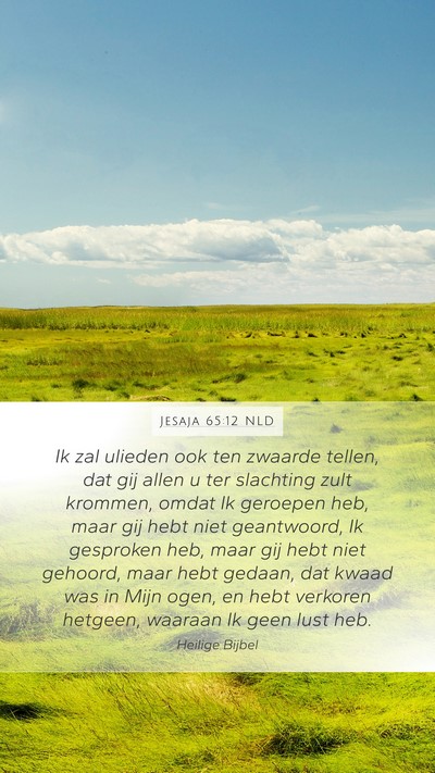 Jesaja 65:12 NLD Bible Verse Image