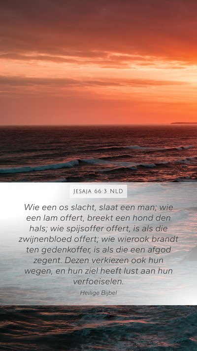 Jesaja 66:3 NLD Bible Verse Image