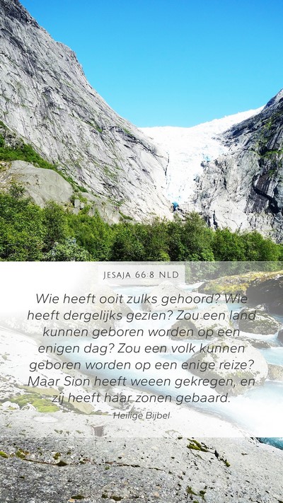 Jesaja 66:8 NLD Bible Verse Image
