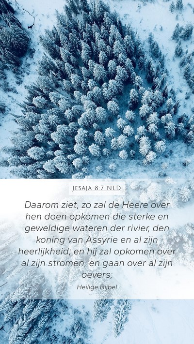 Jesaja 8:7 NLD Bible Verse Image