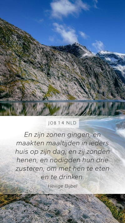 Job 1:4 NLD Mobile Phone Wallpaper - En zijn zonen gingen, en maakten maaltijden in - Mobile Bible Verse Wallpaper