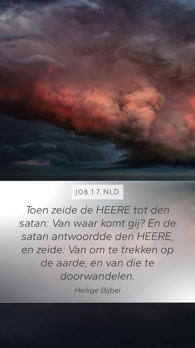 Job 1:7 NLD Bible Verse Image