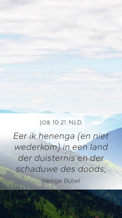 Job 10:21 NLD Bible Verse Image