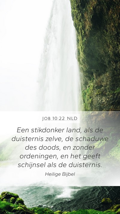 Job 10:22 NLD Bible Verse Image