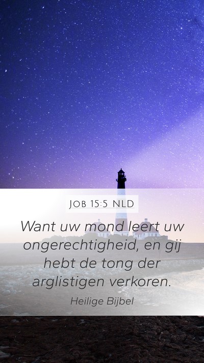 Job 15:5 NLD Bible Verse Image