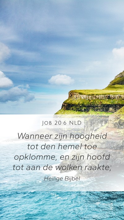 Job 20:6 NLD Bible Verse Image