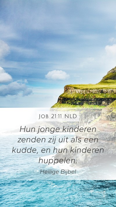 Job 21:11 NLD Bible Verse Image