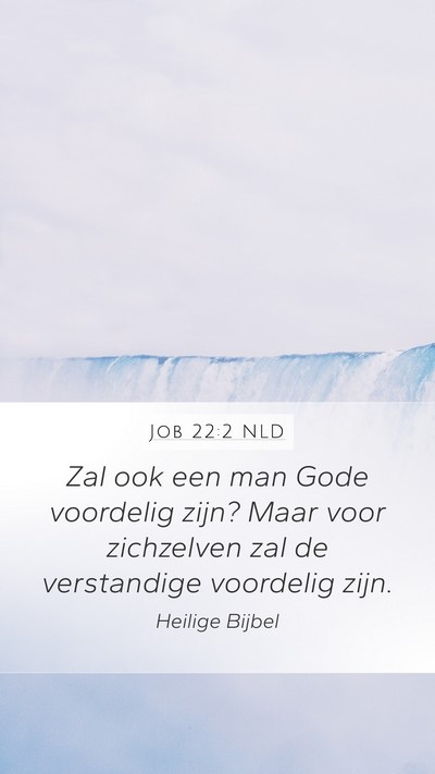 Job 22:2 NLD Bible Verse Image