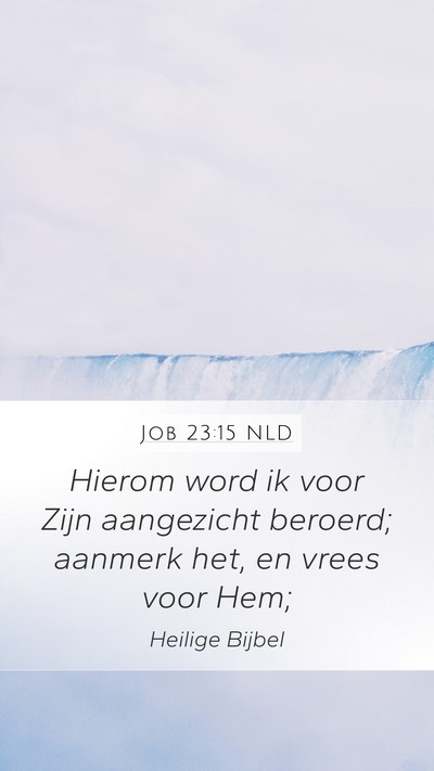 Job 23:15 NLD Bible Verse Image