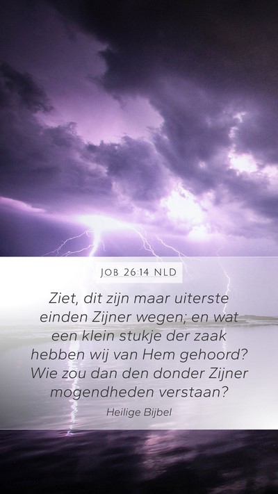 Job 26:14 NLD Bible Verse Image