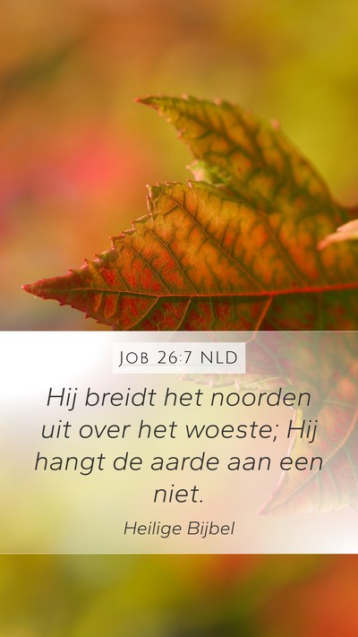 Job 26:7 NLD Bible Verse Image