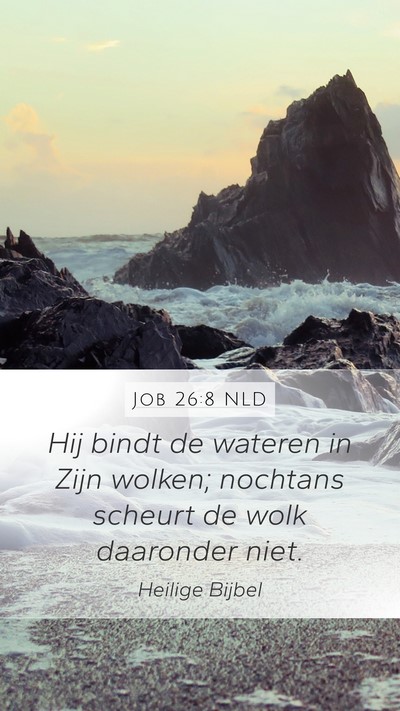 Job 26:8 NLD Bible Verse Image