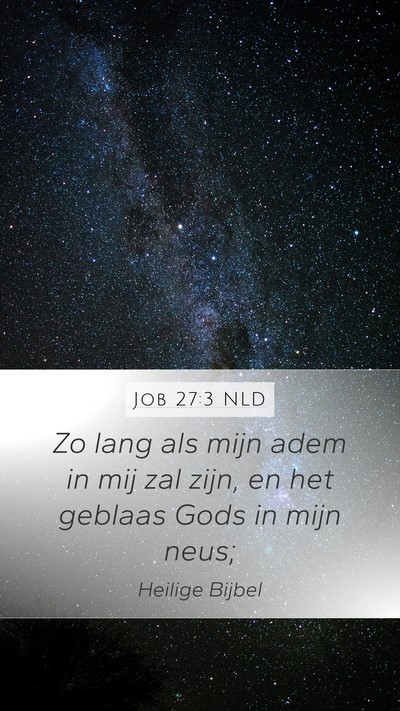 Job 27:3 NLD Bible Verse Image