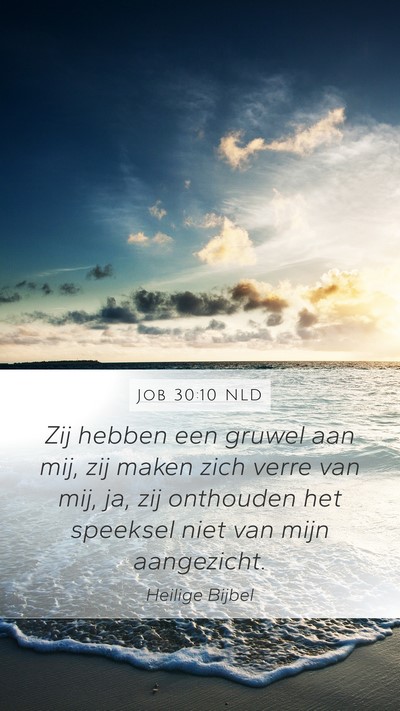 Job 30:10 NLD Bible Verse Image