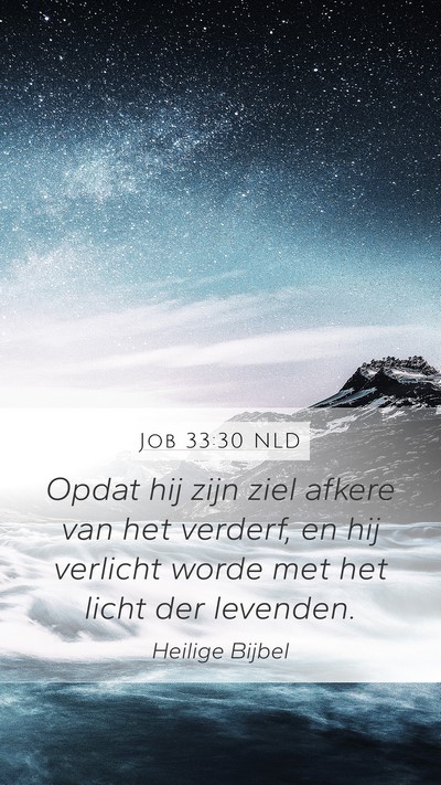 Job 33:30 NLD Bible Verse Image