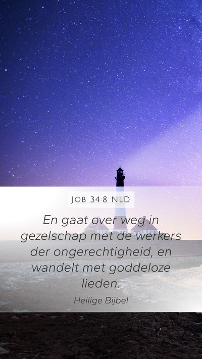 Job 34:8 NLD Bible Verse Image