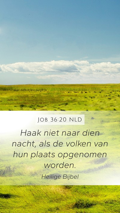 Job 36:20 NLD Bible Verse Image