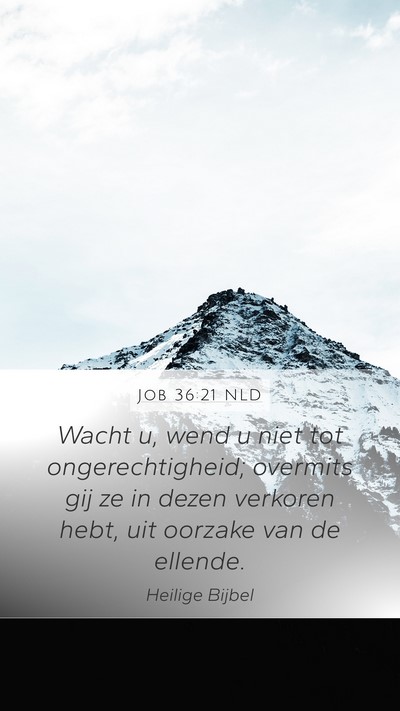 Job 36:21 NLD Bible Verse Image