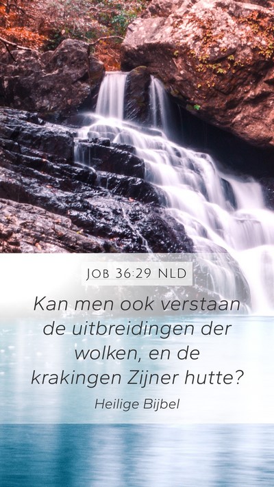 Job 36:29 NLD Bible Verse Image