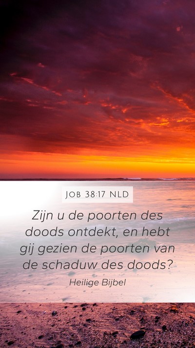 Job 38:17 NLD Bible Verse Image