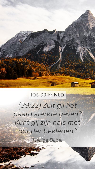 Job 39:19 NLD Bible Verse Image