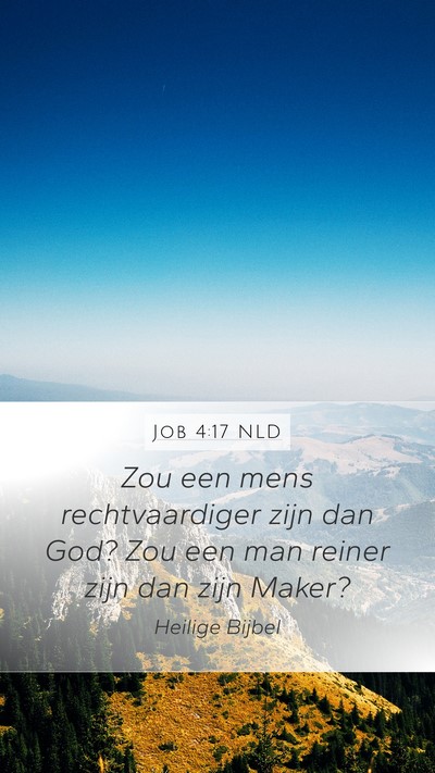 Job 4:17 NLD Bible Verse Image