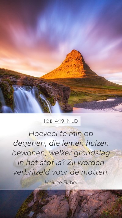 Job 4:19 NLD Bible Verse Image