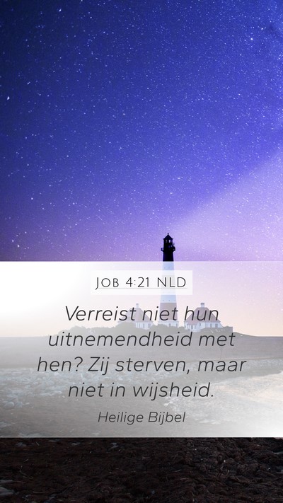 Job 4:21 NLD Bible Verse Image