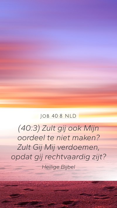 Job 40:8 NLD Bible Verse Image