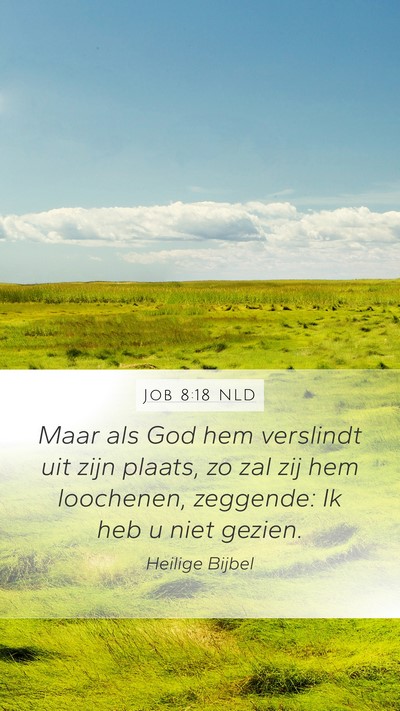 Job 8:18 NLD Bible Verse Image