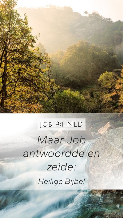 Job 9:1 NLD Mobile Phone Wallpaper - Maar Job antwoordde en - Mobile Bible Verse Wallpaper
