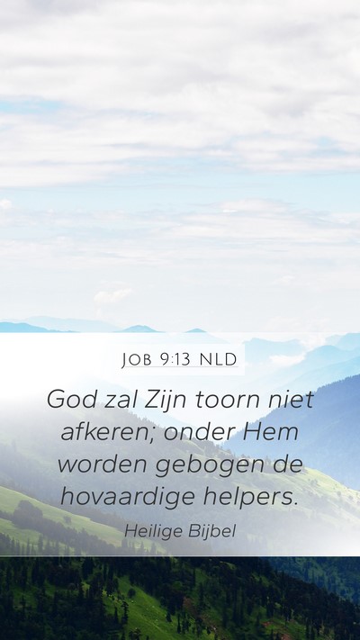 Job 9:13 NLD Bible Verse Image