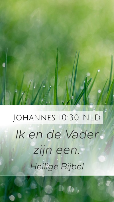 Johannes 10:30 NLD Bible Verse Image