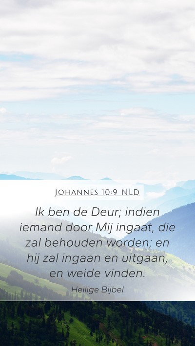 Johannes 10:9 NLD Bible Verse Image