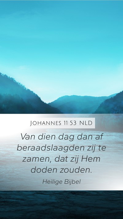 Johannes 11:53 NLD Bible Verse Image