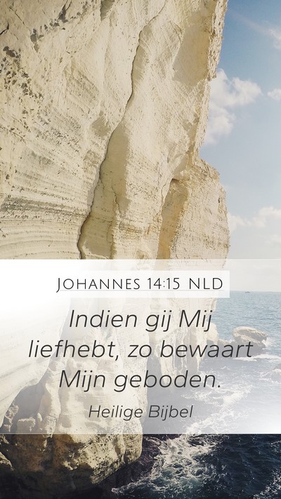 Johannes 14:15 NLD Bible Verse Image