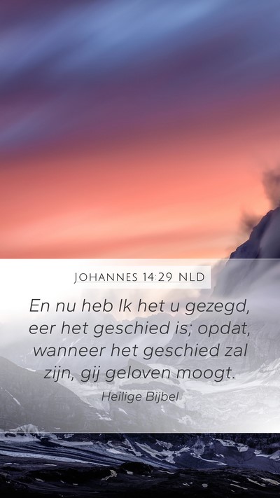 Johannes 14:29 NLD Bible Verse Image