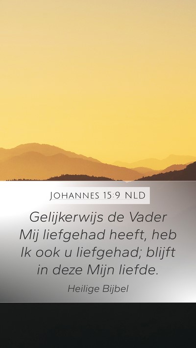 Johannes 15:9 NLD Bible Verse Image