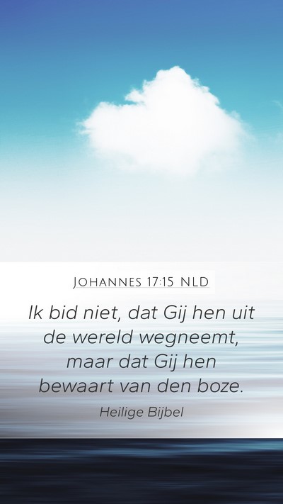 Johannes 17:15 NLD Bible Verse Image