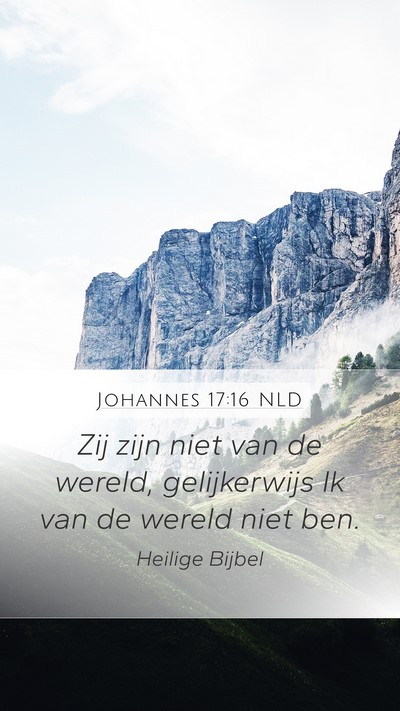 Johannes 17:16 NLD Bible Verse Image