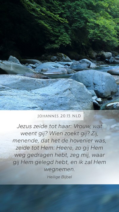 Johannes 20:15 NLD Bible Verse Image