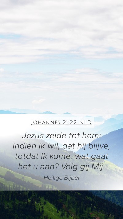 Johannes 21:22 NLD Bible Verse Image