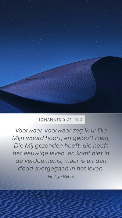 Johannes 5:24 NLD Bible Verse Image