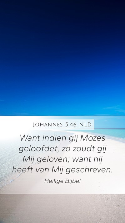 Johannes 5:46 NLD Bible Verse Image