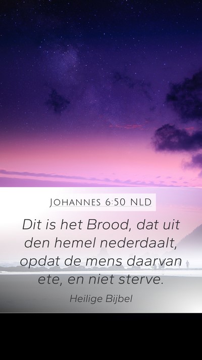 Johannes 6:50 NLD Bible Verse Image