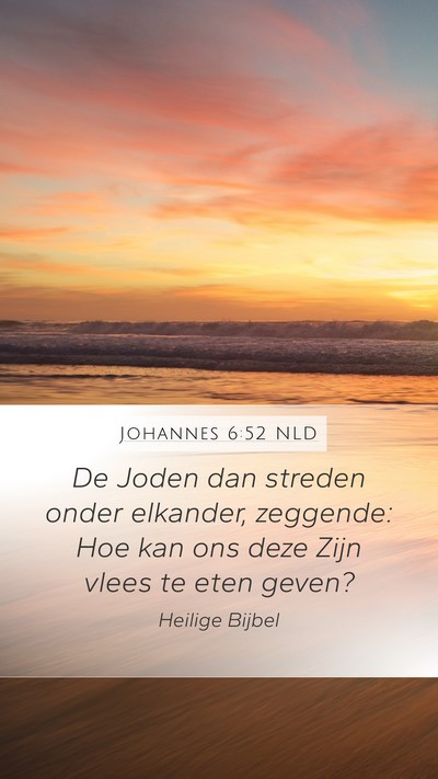 Johannes 6:52 NLD Bible Verse Image