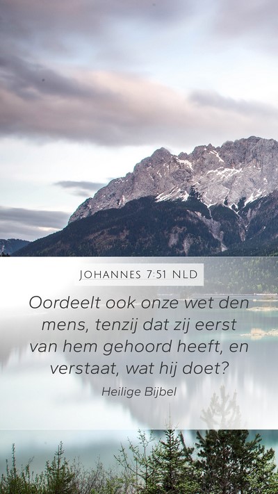 Johannes 7:51 NLD Bible Verse Image